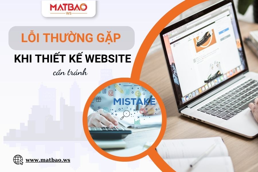 Lỗi thường gặp khi thiết kế Website cần tránh