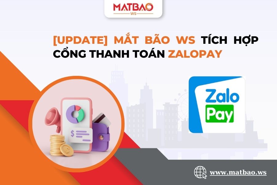 Mắt Bão WS Tích Hợp Cổng Thanh Toán ZaloPay