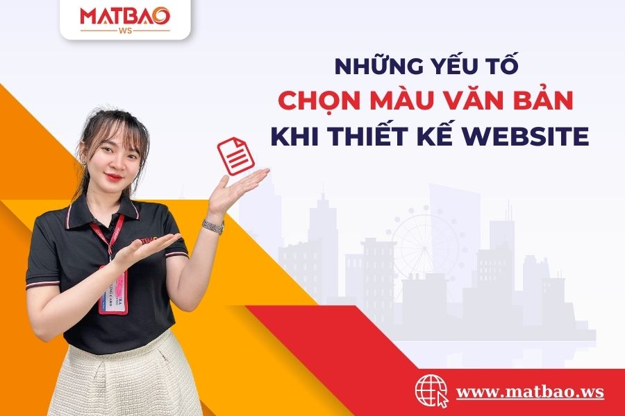 Những yếu tố chọn màu văn bản khi thiết kế website