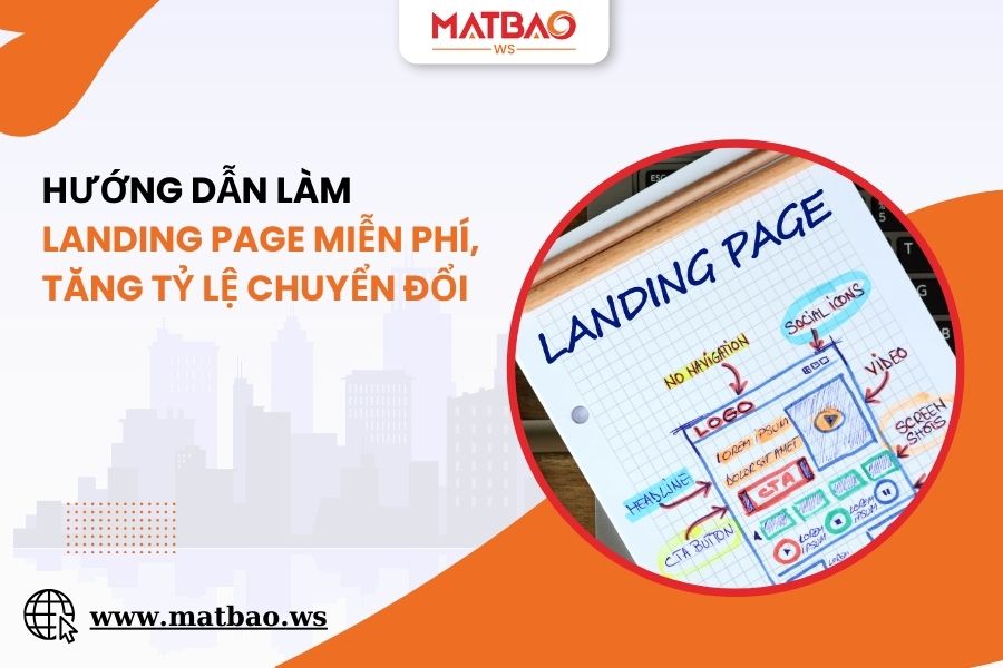 Hướng dẫn làm Landing Page miễn phí