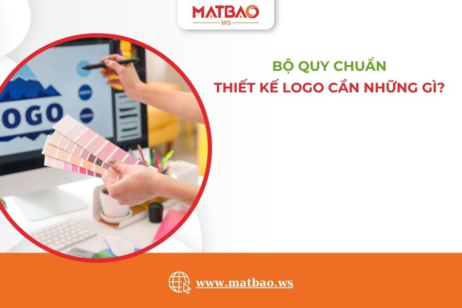 Bộ quy chuẩn thiết kế logo cần những gì?