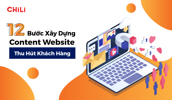 12 Bước xây dựng Content Website thu hút khách hàng hiệu quả nhất - 1