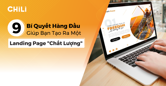 9 Bí quyết hàng đầu giúp bạn tạo ra một Landing Page "chất lượng" - 4