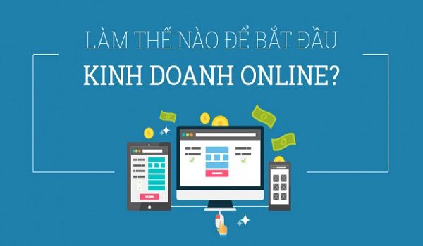 Cần Chuẩn Bị Những Gì Trước Khi Kinh Doanh Online? - 60