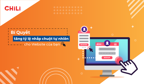 Bí Quyết Tăng Tỷ Lệ Nhấp Chuột Tự Nhiên Cho Website Của Bạn - 2