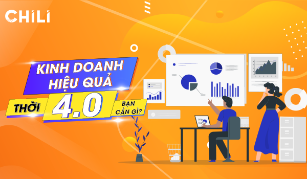 Kinh Doanh Hiệu Quả Thời 4.0, Bạn Cần Gì? - 7