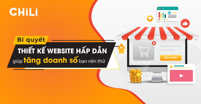 Bí quyết thiết kế Website hấp dẫn giúp tăng doanh số bạn nên thử - 2