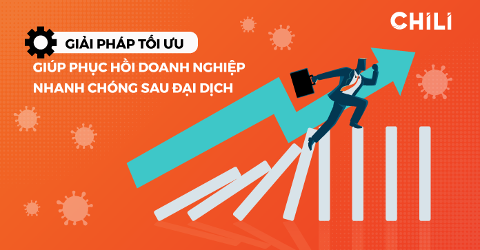 Giải pháp tối ưu giúp doanh nghiệp phục hồi nhanh chóng sau đại dịch - 2