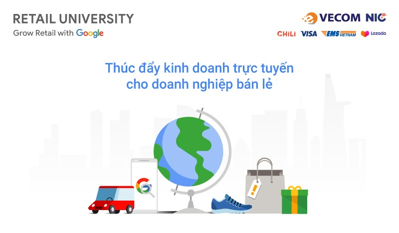 Chương trình đào tạo vì cộng đồng: Tăng hiệu quả bán lẻ online cùng Retail University 2021 - 2